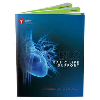 BLS Provider Manual (Student), American Heart Association